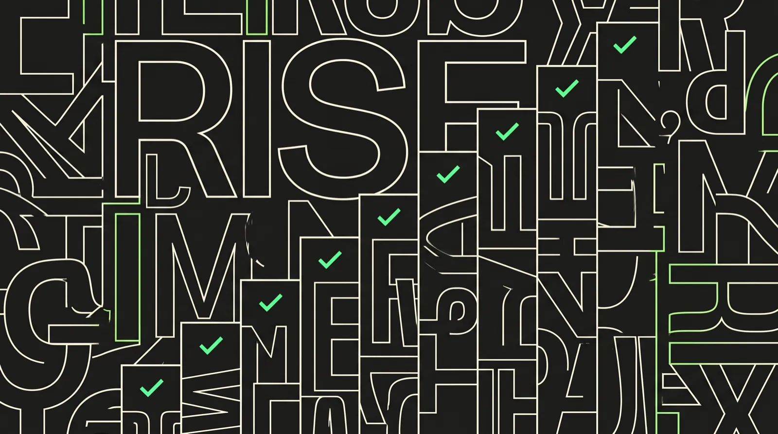 Dense typographic illustration on a charcoal background: a staircase of rising lime check marks running diagonally through an interlace of giant ivory letters, a step-by-step build-up of validated power.